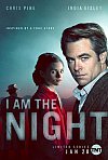 I Am the Night (Miniserie)